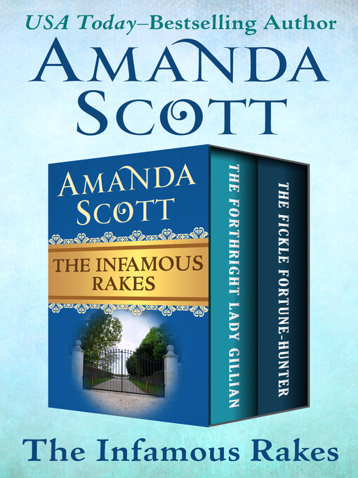 Title details for The Infamous Rakes by Amanda Scott - Available